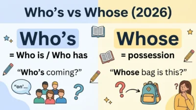 Whos vs Whose